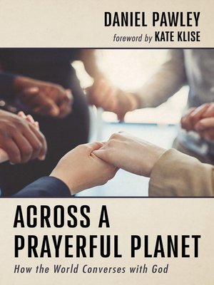 cover image of Across a Prayerful Planet